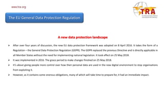 A new data protection landscape
 After over four years of discussion, the new EU data protection framework was adopted on...