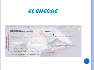EL CHEQUE