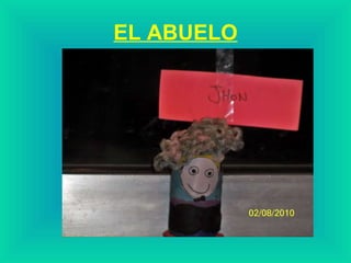 EL ABUELO 