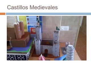 Castillos Medievales
 