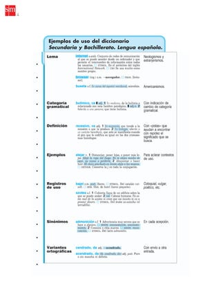 4
Ejemplos de uso del diccionario
Secundaria y Bachillerato. Lengua española.
35799_INTERIOR:35799_INTERIOR 29/1/08 16:12 Página 4
 
