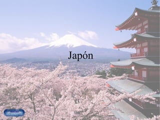 Japón
 