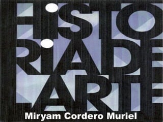 Miryam Cordero Muriel
 