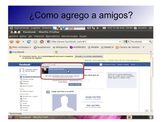 ¿Como agrego a amigos?
 