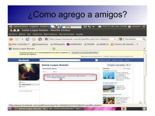 ¿Como agrego a amigos?
 