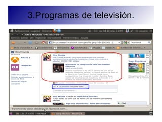 3.Programas de televisión.
 