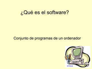 ¿Qué es el software? 