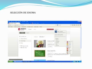 SELECCIÓN DE IDIOMA 
 