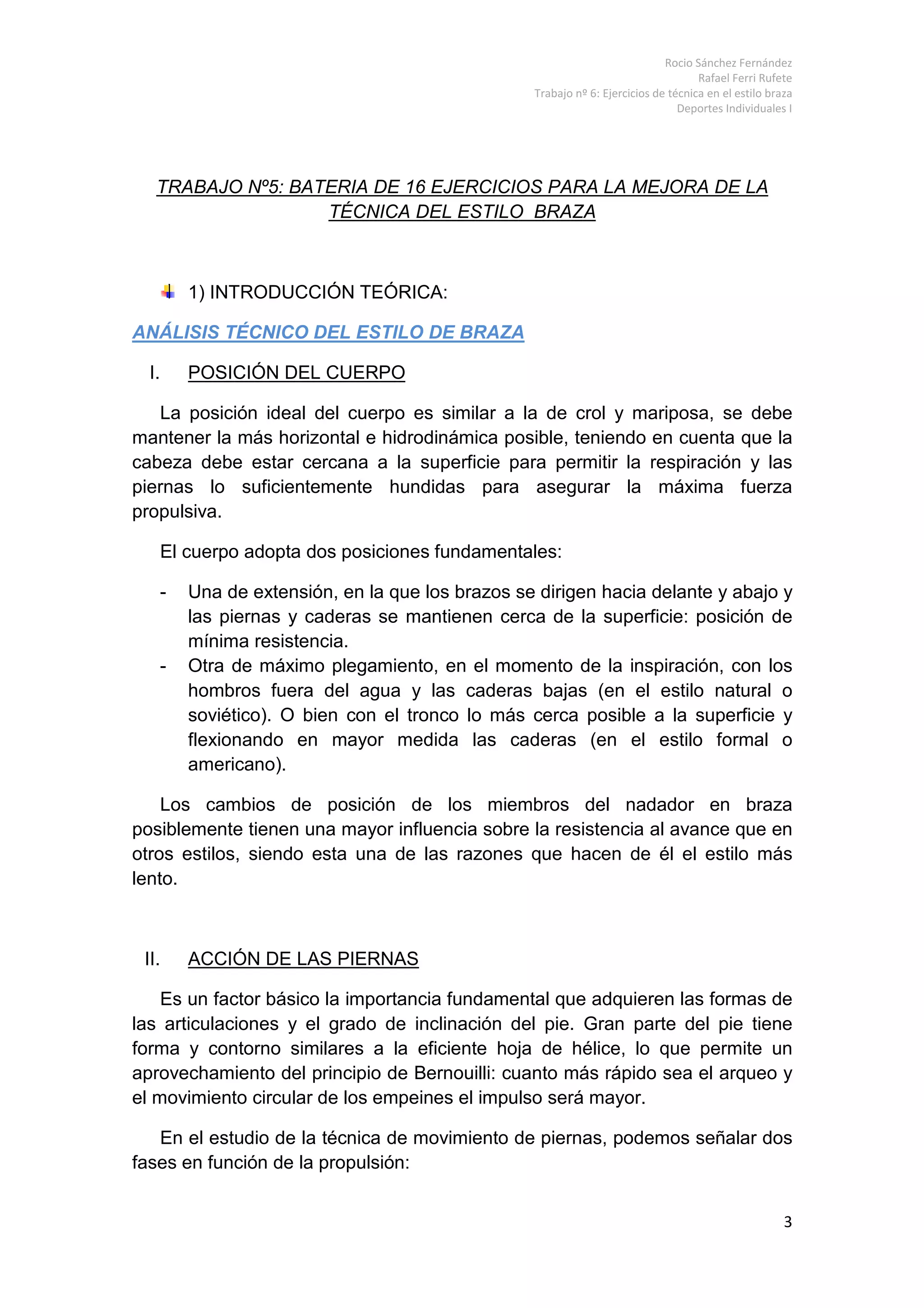 Bateria de 16 ejercicios de técnica estilo braza