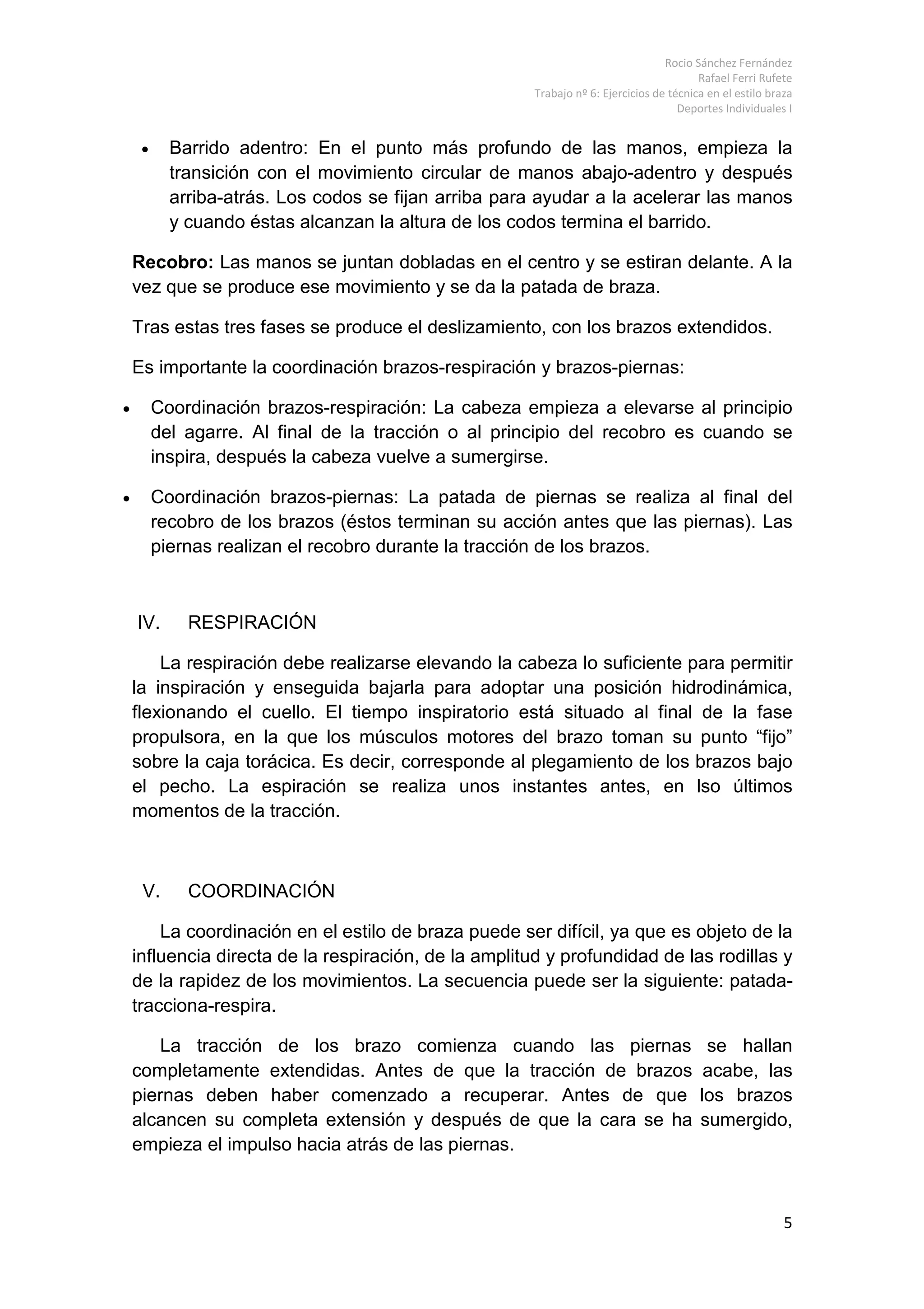 Bateria de 16 ejercicios de técnica estilo braza