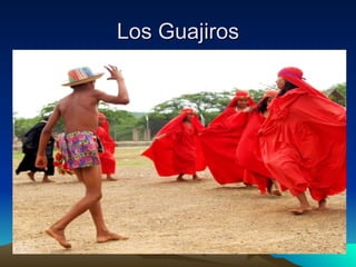 Los Guajiros 
