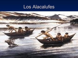 Los Alacalufes 