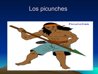 Los picunches  