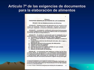 Articulo 7º de las exigencias de documentos para la elaboración de alimentos 