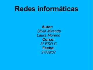 Redes informáticas ,[object Object]