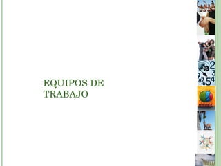 EQUIPOS DE TRABAJO 