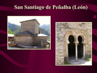 San Santiago de Peñalba (León) 