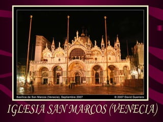 IGLESIA SAN MARCOS (VENECIA) 