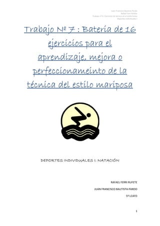 Trabajo Nº 7  Ejercicios Estilo Mariposa