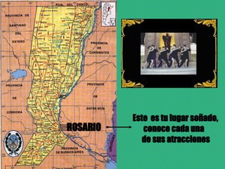 ROSARIO Este  es tu lugar soñado,  conoce cada una  de sus atracciones 