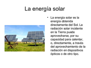 La energía solar  ,[object Object]