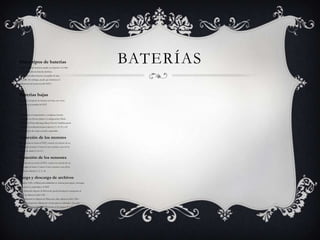 Otros tipos de baterías
El NXT también funciona usando seis baterías AA/LR6.
• Se recomiendan las baterías alcalinas.
• Se pueden utilizar baterías recargables de tipo
AA/LR6. Sin embargo, puede que disminuya el
rendimiento de la potencia del NXT.}

Baterías bajas
Cuando la energía de las baterías está baja, este icono
parpadea en la pantalla del NXT.

Para cambiar el temporizador o configurar el modo
suspendido en Nunca, diríjase a Configuración/Modo
suspendido/Nunca [Settings/Sleep/Never]. También puede
modificar la configuración para esperar 2, 5, 10, 30, o 60
minutos antes de entrar en modo suspendido.

Conexión de los motores
Para conectar un motor al NXT, conecte un extremo de un
cable negro al motor. Conecte el otro extremo a uno de los
puertos de salida (A, B o C).

Conexión de los sensores
Para conectar un sensor al NXT, conecte un extremo de un
cable negro al sensor. Conecte el otro extremo a uno de los
puertos de entrada (1, 2, 3 o 4).

Carga y descarga de archivos
El puerto USB y el Bluetooth inalámbrico se utilizan para cargar y descargar
datos entre su ordenador y el NXT.
Si su ordenador dispone de Bluetooth, puede descargar los programas al
NXT sin utilizar el cable USB.
Si su ordenador no dispone de Bluetooth, debe utilizar el cable USB o
adquirir un dispositivo Bluetooth externo para su ordenador. (Lea más
sobre la conexión inalámbrica Bluetooth en las páginas 37 a 46).

BATERÍAS

 