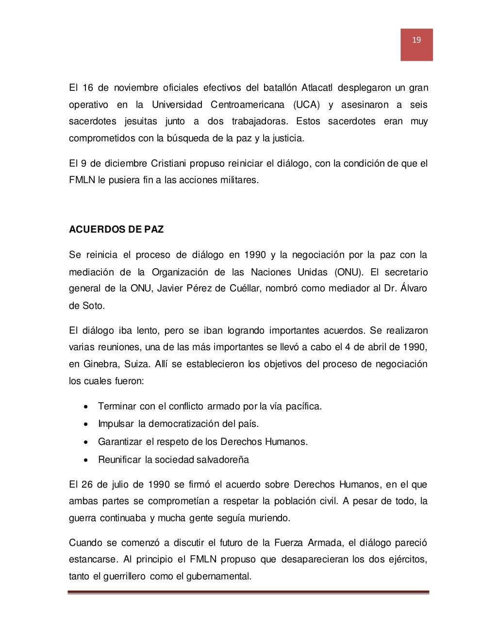 El Salvador 1833, 1932, 1969, 1980 y 1992