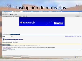 Inscripción de matearías
 