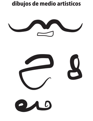 dibujos de medio artisticos