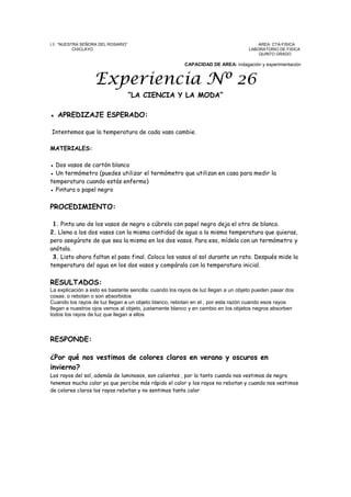 4.  Coloca la boca de la botella con el agua coloreada. Sobre la boca de la botella con agua fría. Las bocas deben estar exactamente una sobre otra sujeta la botella que esta encima y saca el cartón.