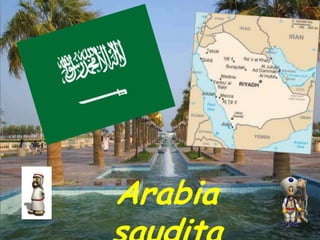 Arabia
 