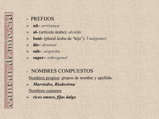 Disparidad  métrica: versos de siete y ocho sílabas: