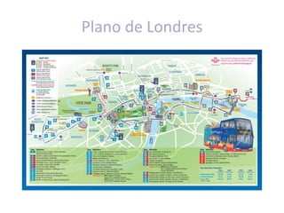 Plano de Londres
 