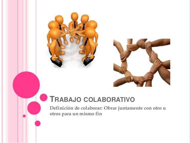 Trabajo colaborativo