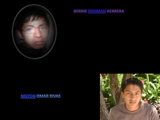 Bernie Rodman HerreraMILTON OMAR RIVAS