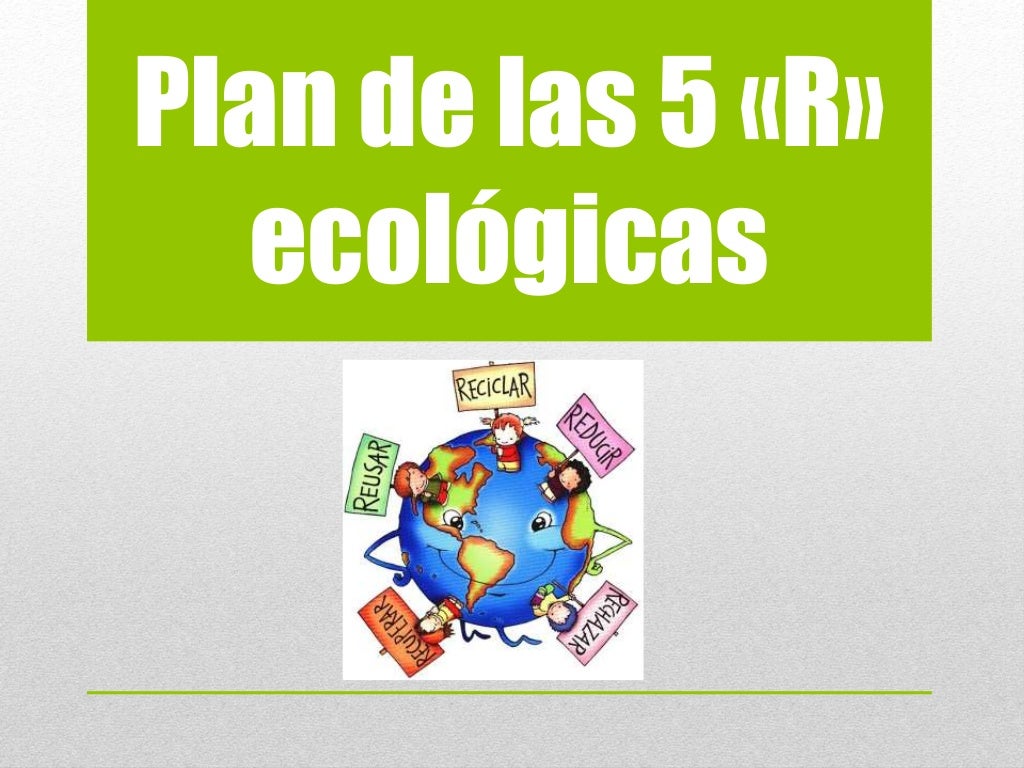 Las 5 "R"
