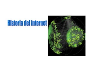 Historia del internet  