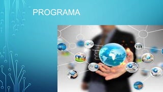 PROGRAMA
 