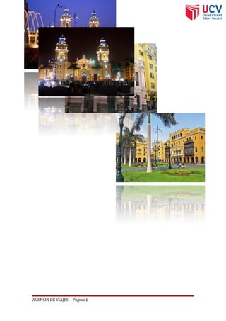 AGENCIA DE VIAJES Página 1
CITY TOUR LIMA
 