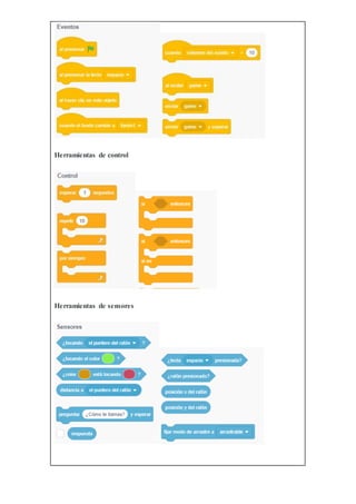 Herramientas de control
Herramientas de sensores
 