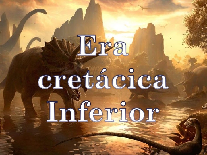 era cretacica era cretacica era cretacica era cretacica