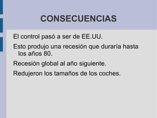 Entre esos países se encontraba Estados Unidos. 