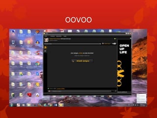 OOVOO
 