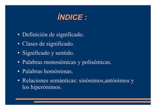Que Significa Significado El significado y las relaciones semánticas | ODP