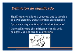 Que Significa Significado El significado y las relaciones semánticas | ODP