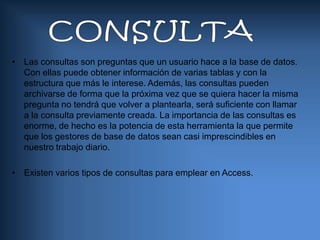 Indicando explícitamente una lista de valores separados por símbolos de punto y coma.A través de una tabla/consulta, y entonces los valores propuestos se obtienen de los almacenados en una tabla (esta forma la estudiaremos más adelante).Indicando una tabla, y entonces los valores propuestos son el conjunto de campos de esa tabla (esto sólo es útil en tablas muy especializadas y no lo estudiaremos).