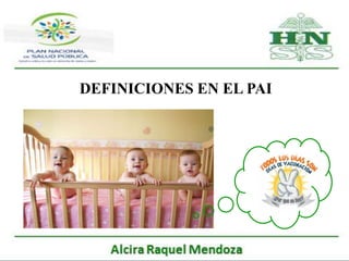 DEFINICIONES EN EL PAI