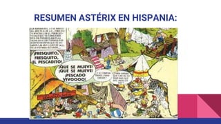 RESUMEN ASTÉRIX EN HISPANIA:
 