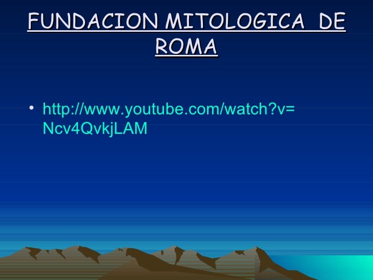 FUNDACION DE ROMA