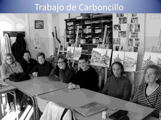 Trabajo de Carboncillo
2013-14

 